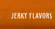 Jerky Flavors